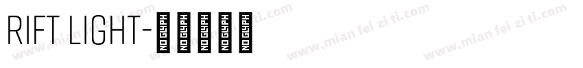 rift Light字体转换